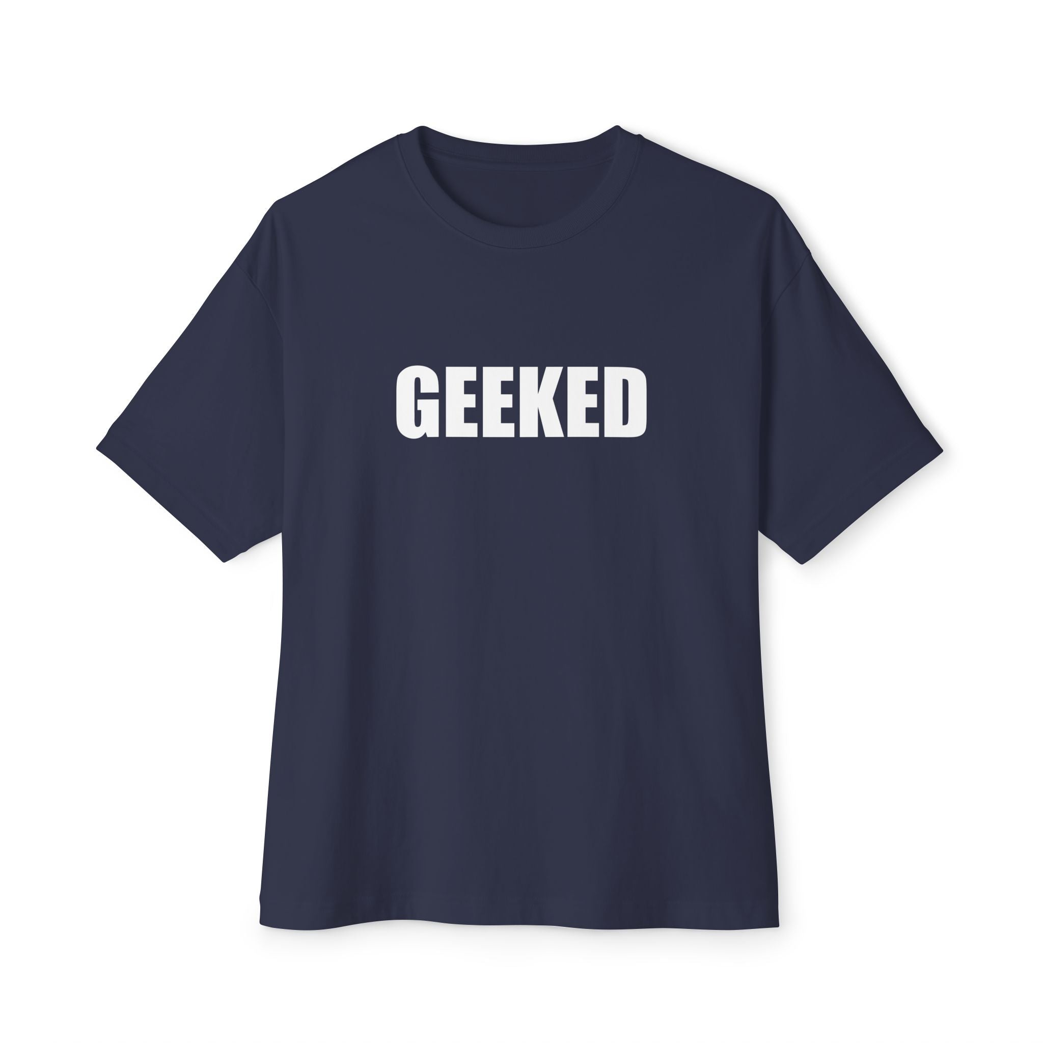 GEEKED T-Shirt