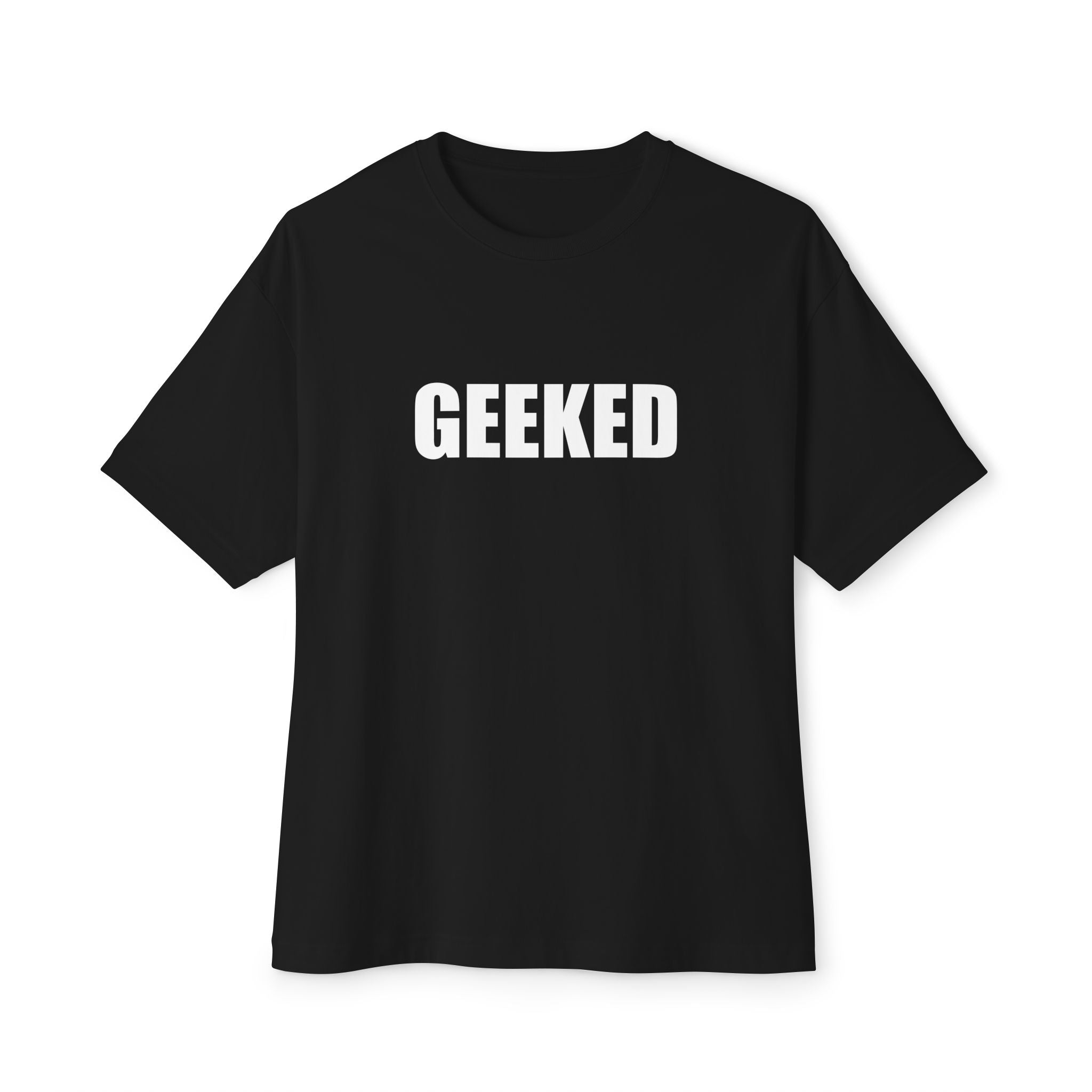 GEEKED T-Shirt